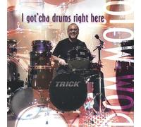 Dom Moio - I Got 'Cha Drums Right Here