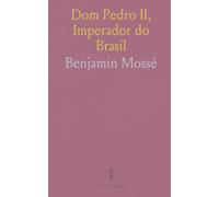 Dom Pedro II, Imperador do Brasil