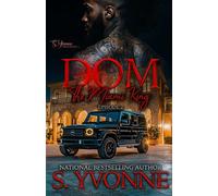 Dom: The Miami King 2 (Season 1 EP: 2) (The Miami King Series)