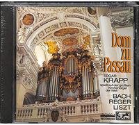 Dom zu Passau - Edgar Krapp spielt auf der größten Kirchenorgel der Welt (Bach . Reger . Liszt) [Digital Recording]