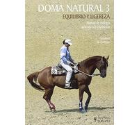 Doma natural 3. Equilibrio y ligereza (SIN COLECCION)