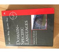 Domain-Specific Languages (Addison-Wesley Signature Series (Fowler))