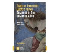 Domande di Dio, domande a Dio. In dialogo con la Bibbia (Fede in dialogo)