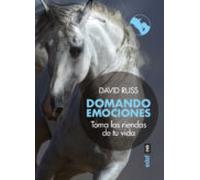 domando emociones. toma las riendas de tu vida