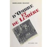 Dombre Et De Lumière (ebook)