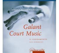 Dombrecht, Paul Il Fondamento - Heinichen: Galant Court Music / Dombrecht