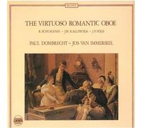 DOMBRECHT PAUL (oboe) - The virtuoso romantic oboe Romanza op 94 (1849) n.1 > n.3 per oboe e piano Morceau de Salon op 228 per oboe e piano Grande sonata op 35 Liederkreis op 39 (1840) n.5 Mondnacht