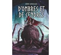 D'Ombres et de Cendres