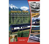 Dome Car Magic A History of Railroad Dome Cars [Reino Unido] [DVD]