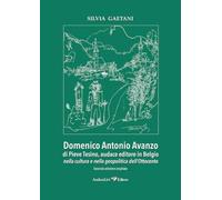 Domenico Antonio Avanzo di Pieve Tesino, audace editore in Belgio nella cultura e nella geopolitica dell'Ottocento