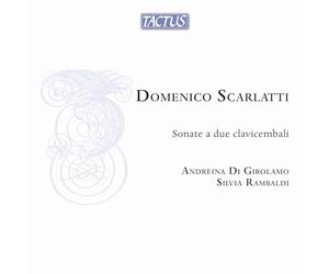 Domenico Scarlatti - Di Girolamo, Andr Sonate A Due Clav