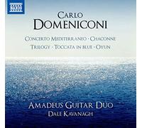 Domeniconi, C.: Concerto Mediterraneo / Chaconne / Trilogy / Toccata in Blue / Oyun (Amadeus Guitar Duo, Piollet, Malát)
