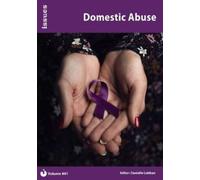 Domestic Abuse: Issues: PSHE & RSE Resources For Key Stage 3 & 4: 441
