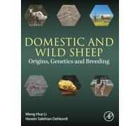 Domestic and Wild Sheep: Origins, Genetics and Breeding