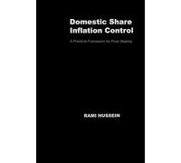 Domestic Share Inflation Control: A Practical Framework for Price Stability