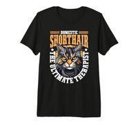 Domestic Shorthair The Ultimate Therapist Cat Lover Owner Camiseta Premium