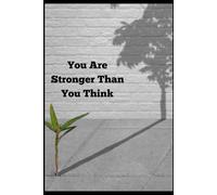 Domestic Violence Survivor Journal: You Are Stronger Than You Think | Healing Notebook for Women Recovering from Abuse, Trauma, and Emotional Pain