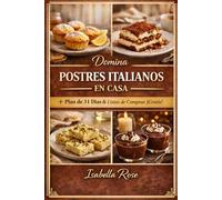 Domina los Postres Italianos en Casa: Sabores Clásicos Hechos Simples para el Día a Día