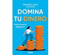 Domina tu dinero (antes de que te domine a ti) (No ficción crossover)