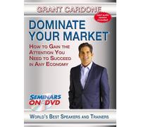 Domina tu mercado - Cómo ganar la atención que necesitas para tener éxito en cualquier economía - Seminarios bajo demanda Capacitación en ventas Video motivacional - Altavoz Grant Cardone - Incluye