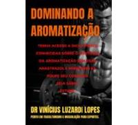 Dominando A Aromatização (ebook)