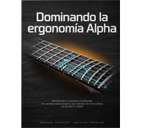 Dominando la ergonomía Alpha: Descifrando la mecánica multiescala, los secretos estructurales y las matrices de tono activas de los A527 y A528