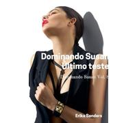 Dominando Susan. Último Teste: 8 (Dominando Susan (P))