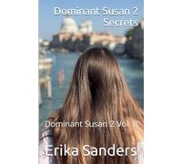 Dominant Susan 2. Secrets: 8