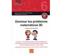 Dominar Problemas Matematicos 6º E.P. (SIN COLECCION)
