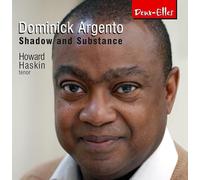 Dominck Argento - Shadow And Substance