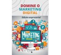 Domine O Marketing Digital (ebook)