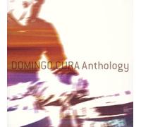 Domingo Cura - Domingo Cura Anthology