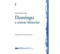 DOMINGO E OUTRAS HISTORIAS | Irène Némirovsky