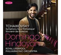 Domingo Hindoyan – Peter I. Tschaikowsky: Souvenir de Florence, Sinfonía n.º 6 – Onyx