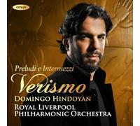 Domingo Hindoyan - Verismo - Preludi e Intermezzi