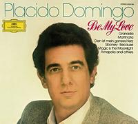 Domingo Placido - Be My Love