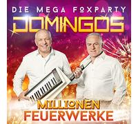 Domingos - Millionen Feuerwerke - Die Mega Foxparty (Das neue Album 2017)