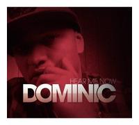 Dominic (Dance) - Hear Me Now
