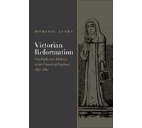 Dominic Janes Victorian Reformation (Tapa dura)