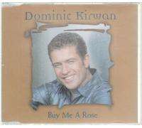 DOMINIC KIRWAN - BUY ME A ROSE CD UK RITZ 2001