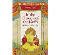 Dominic Lieven In the Shadow of the Gods (Tapa blanda)