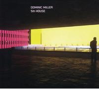 Miller,Dominic - Fifth House [Vinilo]