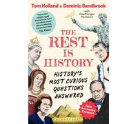 Dominic Sandbrook Tom Holland The Rest is History (Tapa blanda)