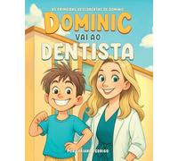 Dominic vai ao dentista