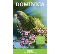 Dominica (Bradt Travel Guides)