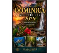 DOMINICA REISEFÜHRER