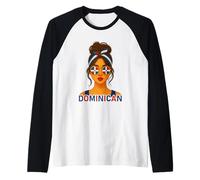 Dominican Girl Dominican Republic Flag Dominican Girlfriend Camiseta Manga Raglan
