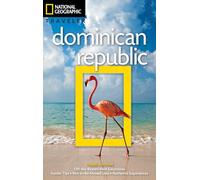 Dominican Republic National Geographic Traveler [Idioma Inglés] (National Georgaphic Traveler)
