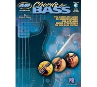 Dominik hauser-chords for bass guitare basse +cd: The Complete Guide to Understanding and Applying Chord Structures on the Bass Guitar (Musicians Institute: Master Class)