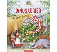 Dominik Hochwald Jörg Ihle Petra Fr Dinosaurier in Omas Garten (Bd. (Tapa dura)